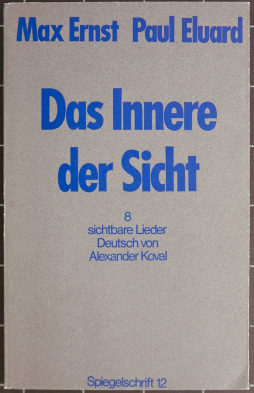 Max Ernst - Paul Eluard: Spiegelschrift 12