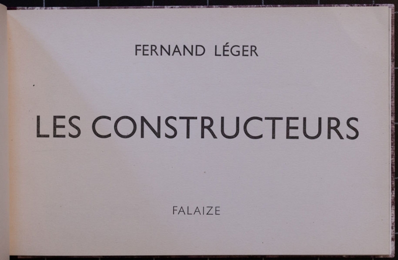 Fernand Léger Les constructeurs