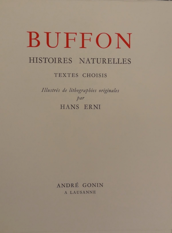 Buffon - Histoires naturelles. Textes Choisis (ill. H. Erni) - 2