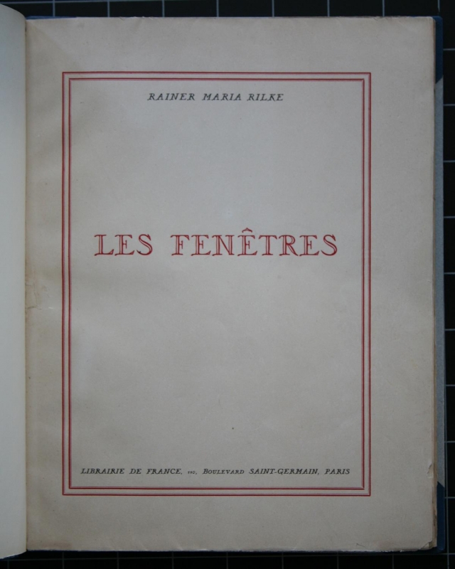 Rainer Maria Rilke, Les fenetres - 2