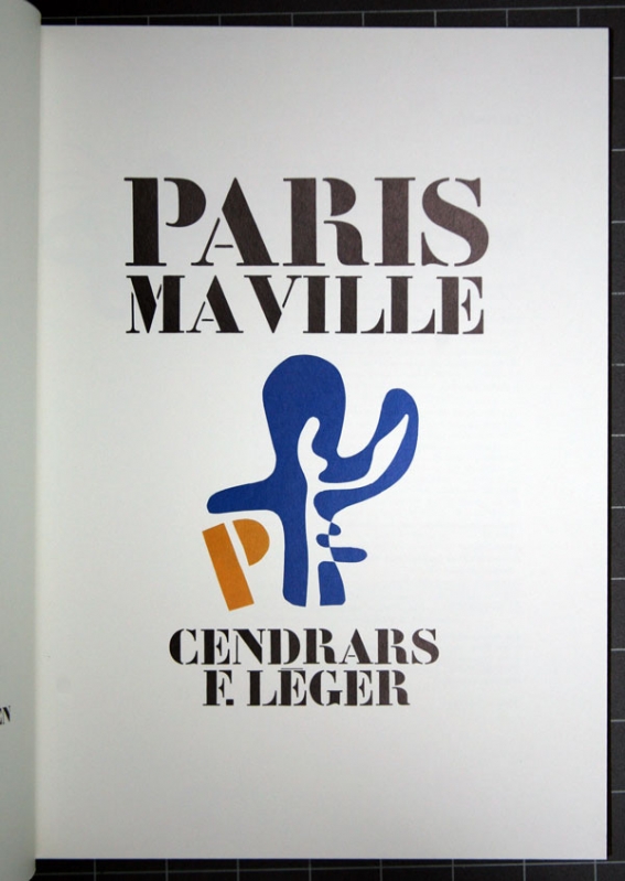 Blaise Cendrars - Fernand Léger